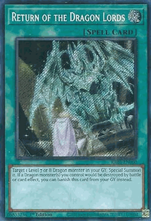Return of the Dragon Lords (V.3 - Secret Rare)