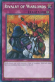 Rivalry of Warlords (V.3 - Secret Rare)