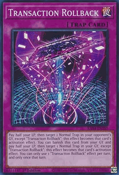 Transaction Rollback (V.1 - Super Rare)
