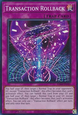 Transaction Rollback (V.1 - Super Rare)