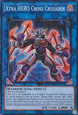 Xtra HERO Cross Crusader (V.1 - Super Rare)