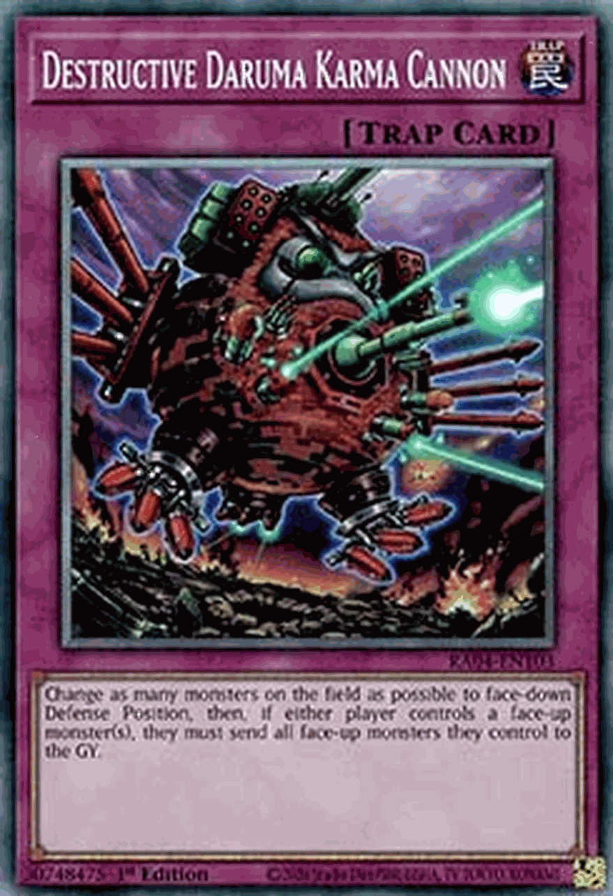 Destructive Daruma Karma Cannon (V.6 - Collectors Rare)
