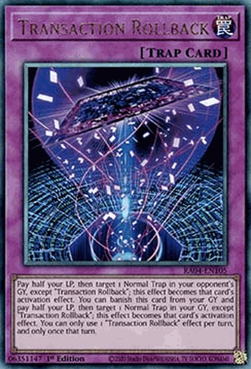 Transaction Rollback (V.7 - Ultimate Rare)