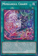 Mimighoul Charm (V.1 - Secret Rare)