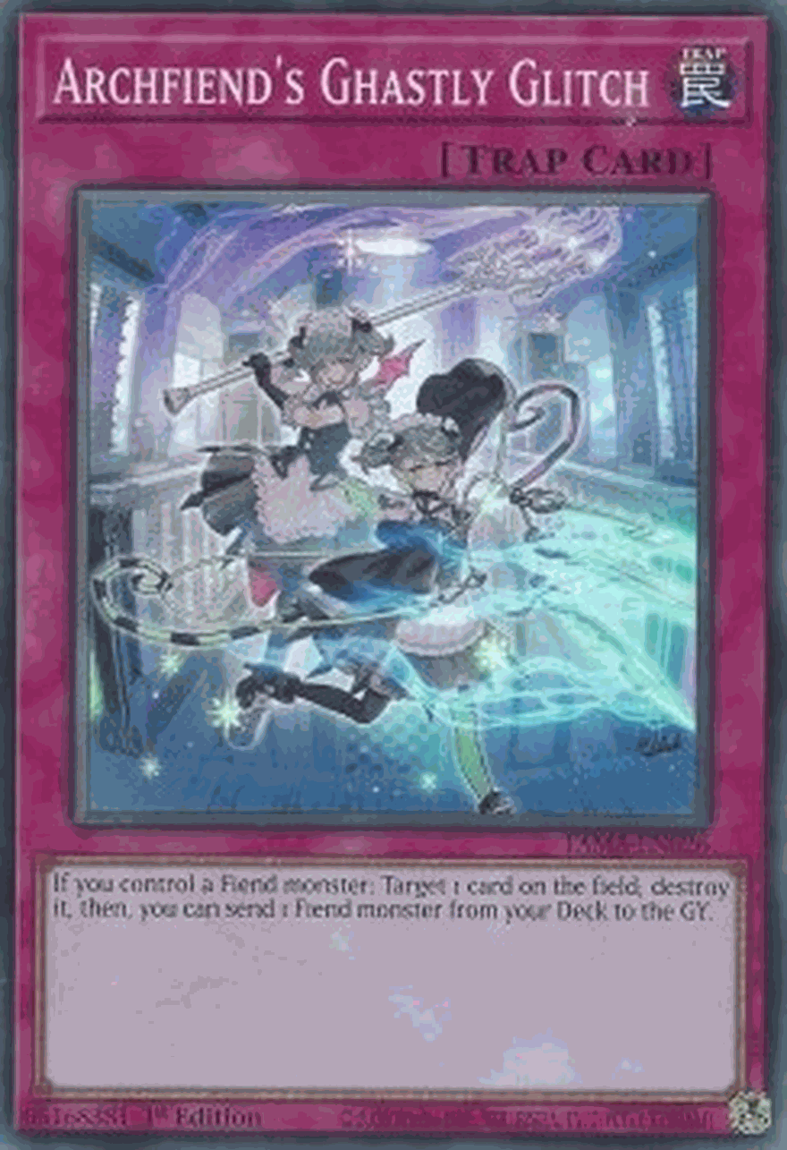 Archfiend’s Ghastly Glitch