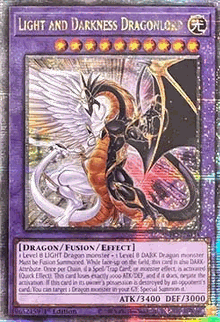 Light and Darkness Dragonlord (V.2 - Quarter Century Secret Rare)