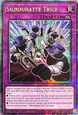Silhouhatte Trick (V.2 - Quarter Century Secret Rare)