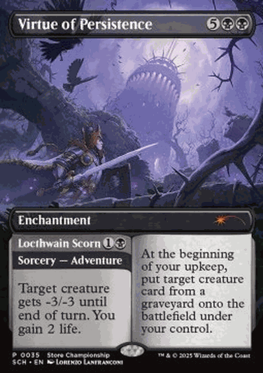 Virtue of Persistence // Locthwain Scorn