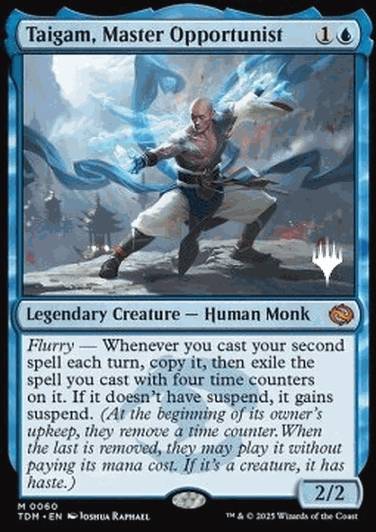 Taigam, Master Opportunist (V.2)