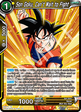 Son Goku, Can’t Wait to Fight