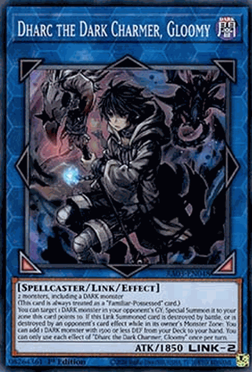 Dharc the Dark Charmer, Gloomy (V.1 - Super Rare)