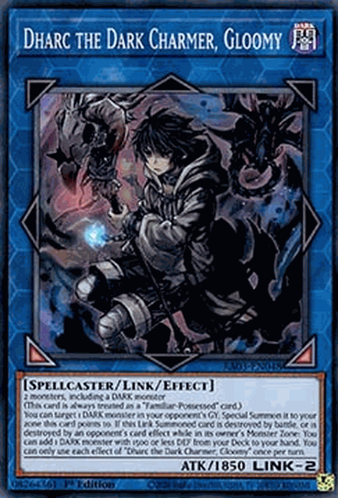 Dharc the Dark Charmer, Gloomy (V.1 - Super Rare)