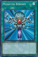 Monster Reborn (V.1 - Super Rare)
