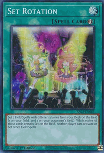 Set Rotation (V.1 - Super Rare)
