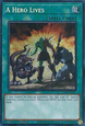 A Hero Lives (V.3 - Secret Rare)