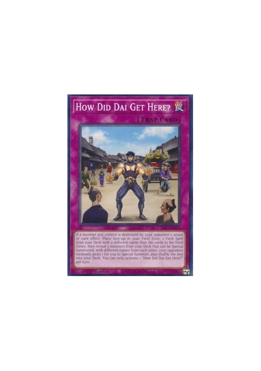 How Did Dai Get Here?
