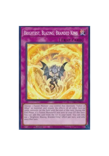 Brightest, Blazing, Branded King