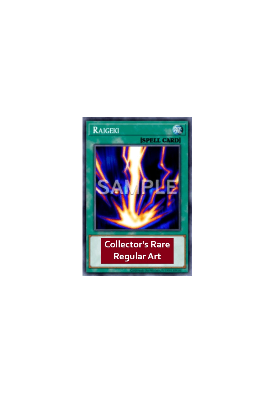 Raigeki (V.9 - Collectors Rare)