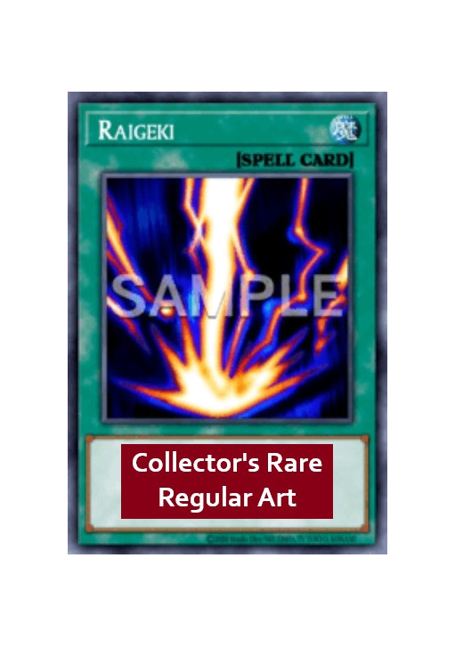 Raigeki (V.9 - Collectors Rare)