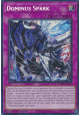 Dominus Spark (V.1 - Secret Rare)