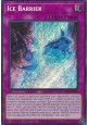 Ice Barrier (V.3 - Secret Rare)