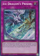 Ice Dragon’s Prison (V.3 - Secret Rare)