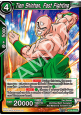 Tien Shinhan, Fast Fighting