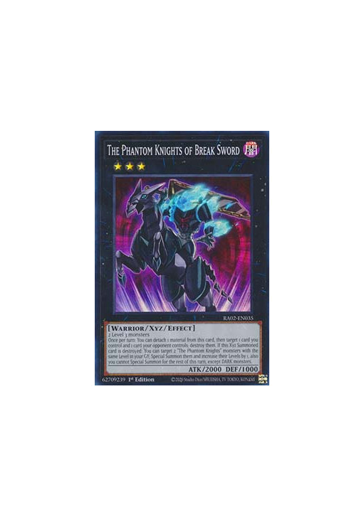 The Phantom Knights of Break Sword (V.1 - Super Rare)