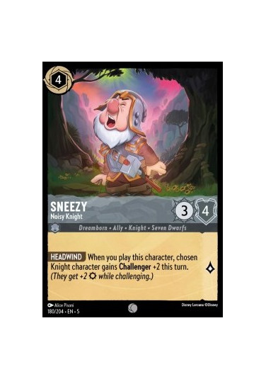 Sneezy - Noisy Knight