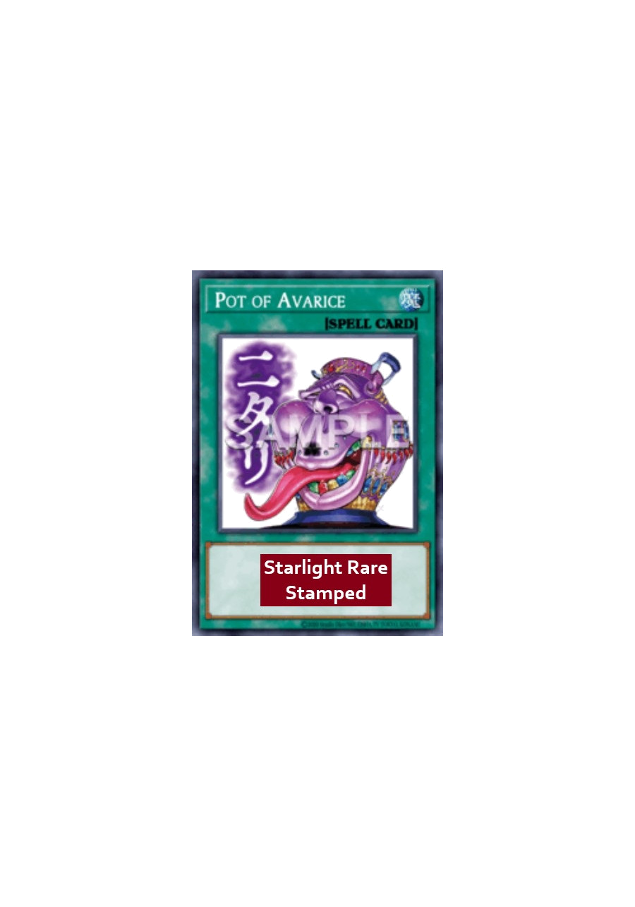 Pot of Avarice (V.2 - Starlight Rare)
