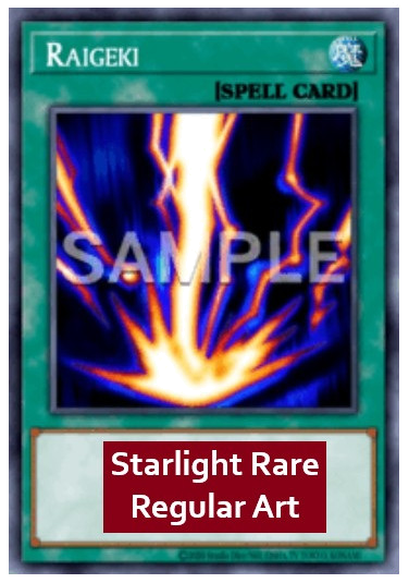 Raigeki (V.7 - Starlight Rare)