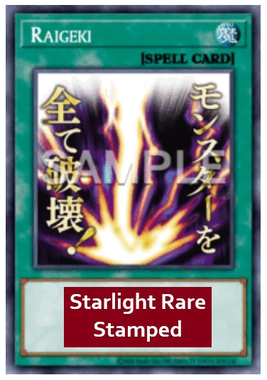 Raigeki (V.2 - Starlight Rare)