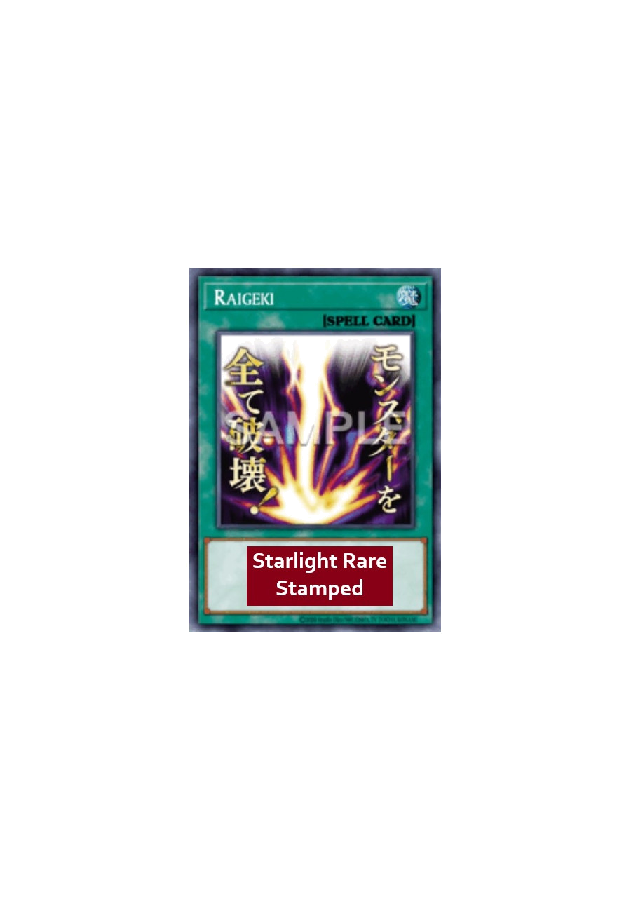 Raigeki (V.2 - Starlight Rare)