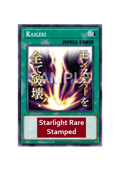 Raigeki (V.2 - Starlight Rare)
