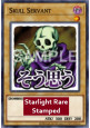 Skull Servant (V.2 - Starlight Rare)