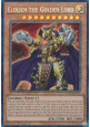 Eldlich the Golden Lord (V.6 - Collectors Rare)