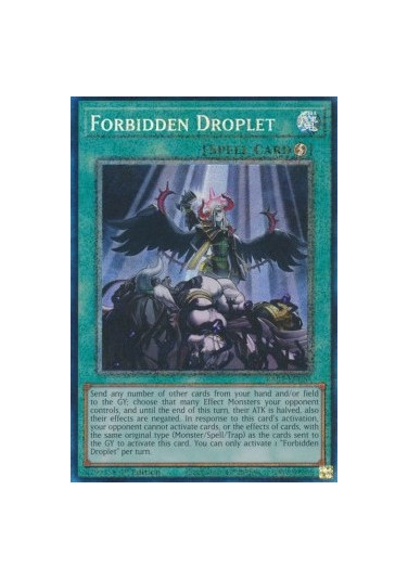 Forbidden Droplet (V.6 - Collectors Rare)
