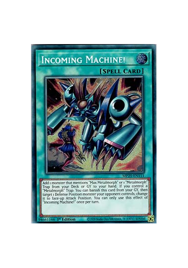 Incoming Machine!