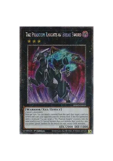 The Phantom Knights of Break Sword (V.4 - Platinum Secret Rare)