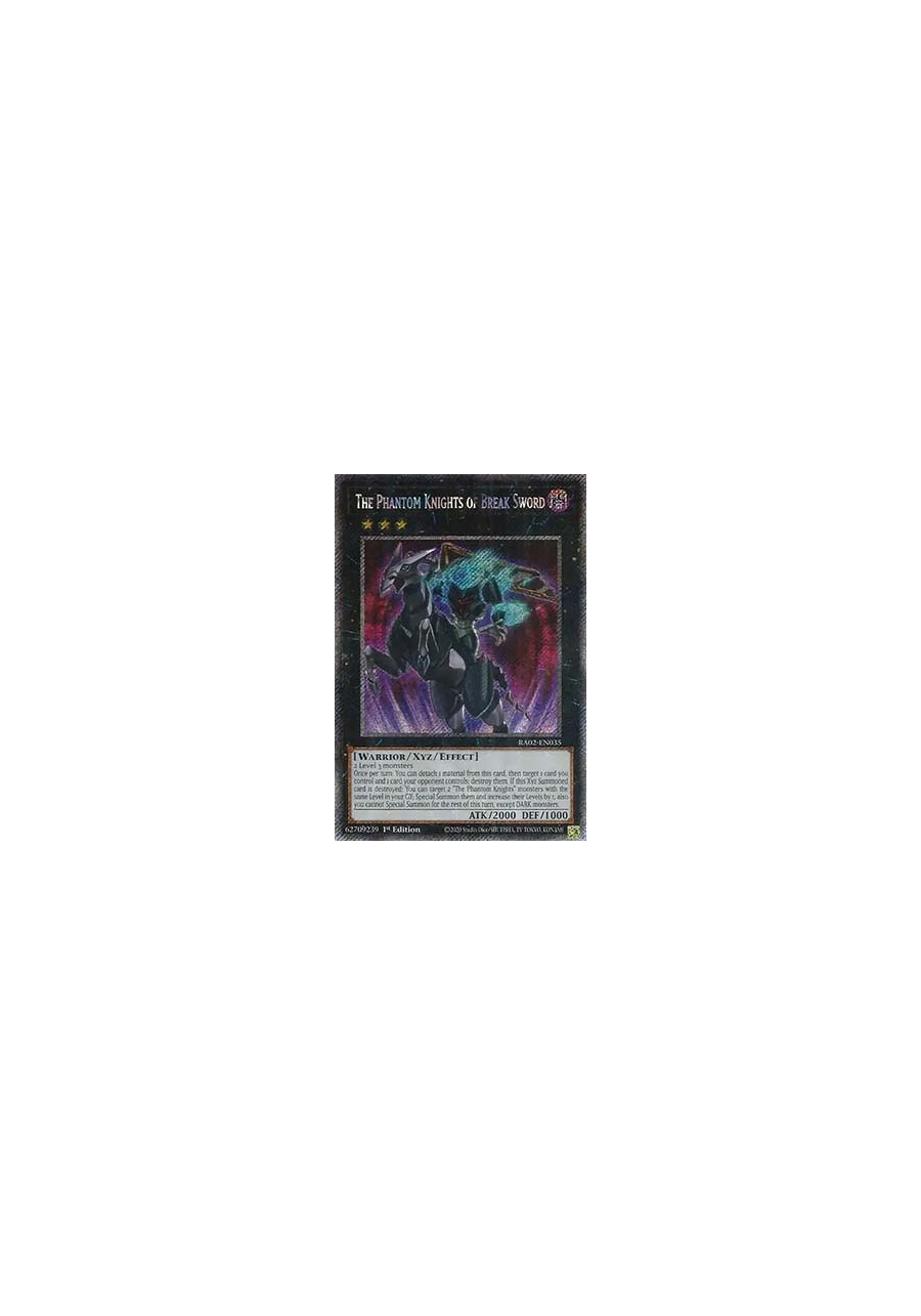 The Phantom Knights of Break Sword (V.4 - Platinum Secret Rare)