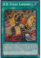 R.B. Stage Landing (V.1 - Secret Rare)