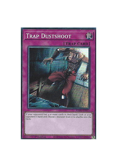 Trap Dustshoot (V.1 - Super Rare)