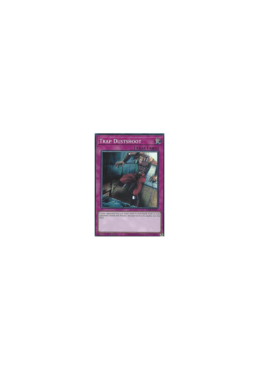 Trap Dustshoot (V.1 - Super Rare)