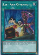 Left Arm Offering (V.3 - Secret Rare)