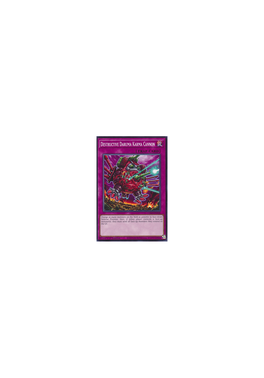 Destructive Daruma Karma Cannon
