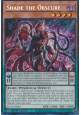 Shade the Obscure (V.1 - Secret Rare)