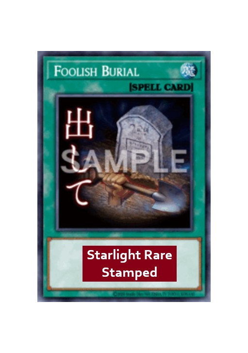 Foolish Burial (V.2 - Starlight Rare)