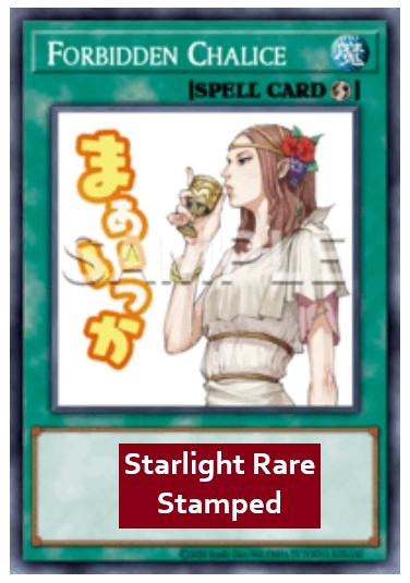 Forbidden Chalice (V.2 - Starlight Rare)