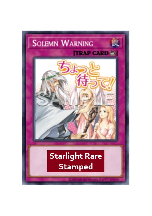 Solemn Warning (V.2 - Starlight Rare)
