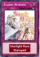 Solemn Warning (V.2 - Starlight Rare)